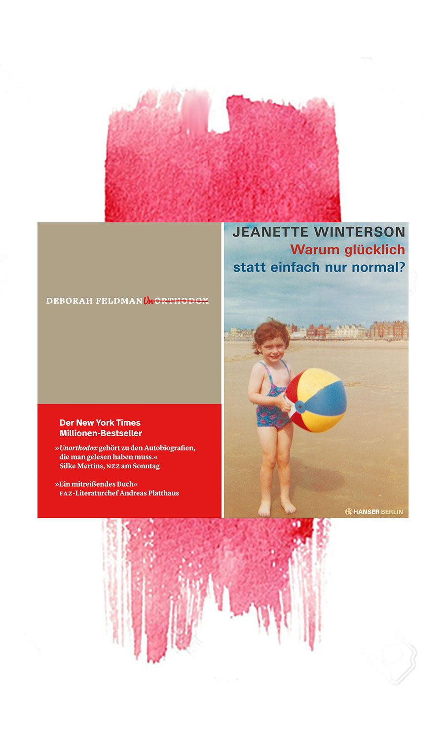 Freiheit oder Kindheit? Deborah Feldman und Jeanette Winterson